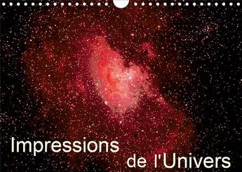 Couverture du livre « Impressions de l univers calendrier mural 2020 din a4 horizontal - photos d etoiles de galaxies e » de Monarchc K.A. aux éditions Calvendo