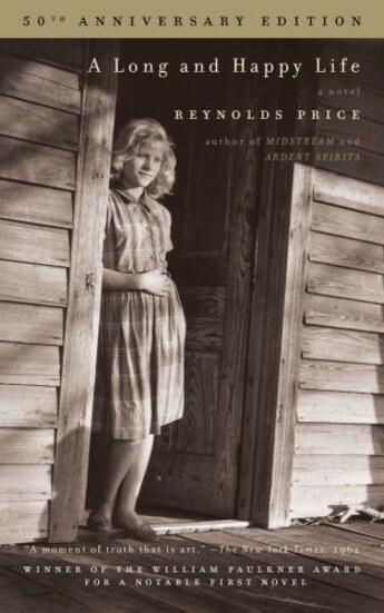 Couverture du livre « A Long and Happy Life » de Price Reynolds aux éditions Scribner