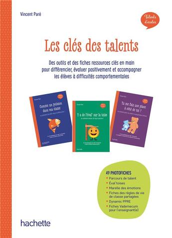 Couverture du livre « Les clés des talents - Talents d'écoles - Ed. 2024 » de Monsieur Vincent Paré aux éditions Hachette Education