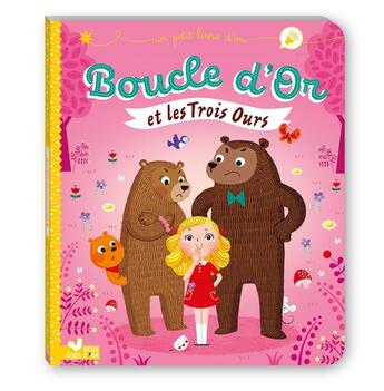 Couverture du livre « Boucle d'Or et les trois ours » de Berengere Staron et Aurelie Desfour aux éditions Deux Coqs D'or