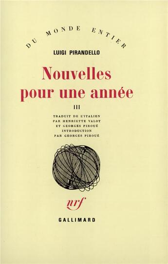 Couverture du livre « Nouvelles pour une année Tome 3 » de Luigi Pirandello aux éditions Gallimard