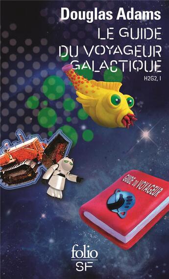 Couverture du livre « H2G2 Tome 1 ; le guide du voyageur galactique » de Douglas Adams aux éditions Folio