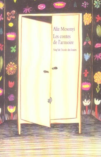 Couverture du livre « Les contes de l'armoire » de Kitty Crowther et Aliz Mosonyi aux éditions Ecole Des Loisirs