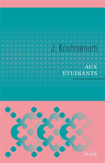 Couverture du livre « Aux étudiants » de Jiddu Krishnamurti aux éditions Stock