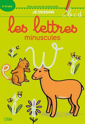 Couverture du livre « Je dessine les minuscules » de  aux éditions Lito