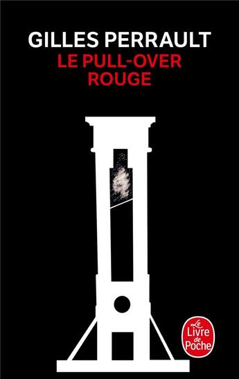 Couverture du livre « Le pull-over rouge » de Gilles Perrault aux éditions Le Livre De Poche