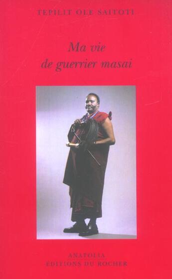 Couverture du livre « Ma vie de guerrier masai » de Saitoti/Beckwith aux éditions Rocher