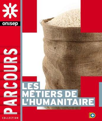 Couverture du livre « Les métiers de l'humanitaire » de  aux éditions Onisep