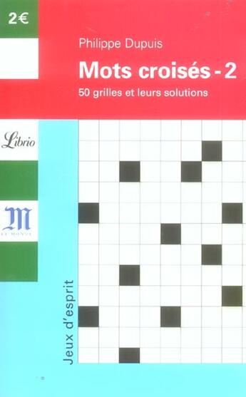 Couverture du livre « Mots croises 2 » de Philippe Dupuis aux éditions J'ai Lu