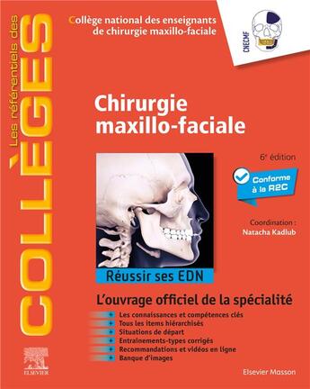 Couverture du livre « Chirurgie maxillo-faciale : Réussir ses EDN » de Cnecmf (Collège National Des Enseignants De Chirurgie Maxillo-Faciale) aux éditions Elsevier-masson