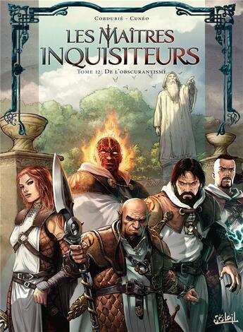 Couverture du livre « Les maîtres inquisiteurs Tome 12 : de l'obscurantisme » de Andrea Cuneo et Sylvain Cordurie aux éditions Soleil