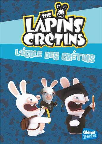 Couverture du livre « The Lapins Crétins Tome 21 » de Fabrice Ravier aux éditions Glenat Jeunesse