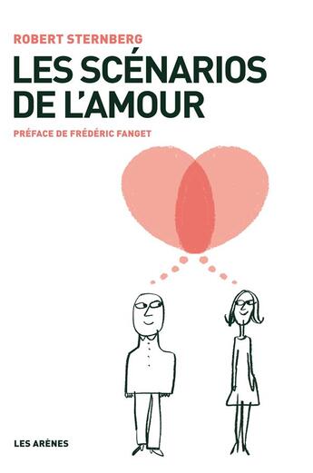 Couverture du livre « Les scénarios de l'amour » de Robert Sternberg aux éditions Arenes