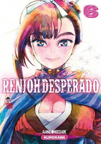 Couverture du livre « Renjoh desperado Tome 6 » de An Tonshiku aux éditions Kurokawa