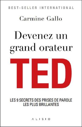 Couverture du livre « Devenez un grand orateur TED » de Carmine Gallo aux éditions Alisio