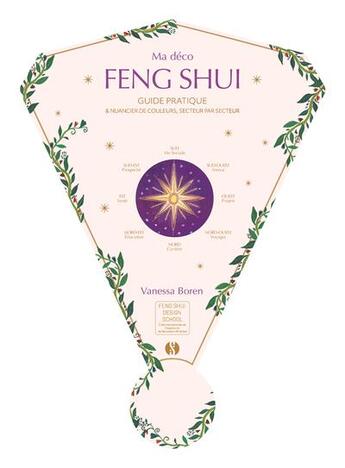 Couverture du livre « Ma deco feng shui - guide pratique et nuancier de couleurs secteur par secteur » de Boren/Fronty aux éditions Synchronique