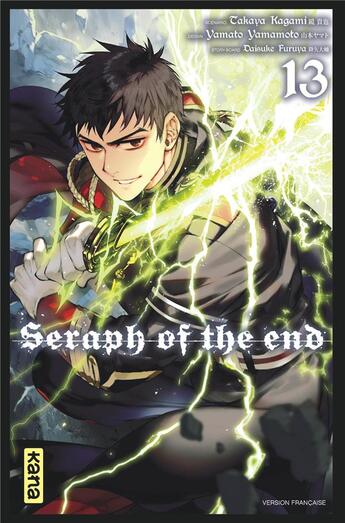 Couverture du livre « Seraph of the end Tome 13 » de Takaya Kagami et Yamato Yamamoto et Daisuke Furuya aux éditions Kana