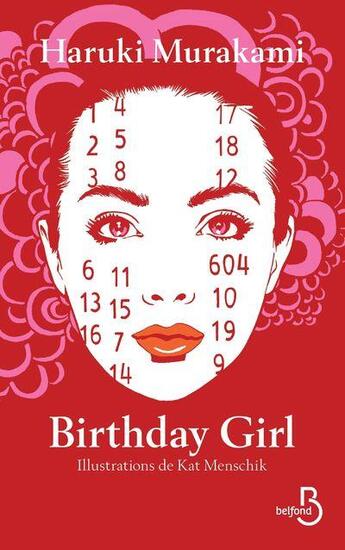 Couverture du livre « Birthday girl » de Haruki Murakami et Kat Menschik aux éditions Belfond