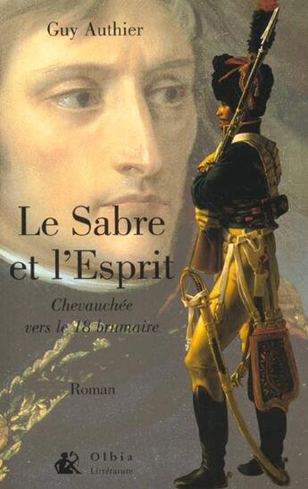 Couverture du livre « Le sabre et l'esprit » de Guy Authier aux éditions Olbia