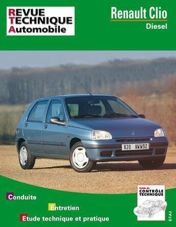 Couverture du livre « Renault clio diesel - tous types jusqu'a 1995 » de Etai aux éditions Etai