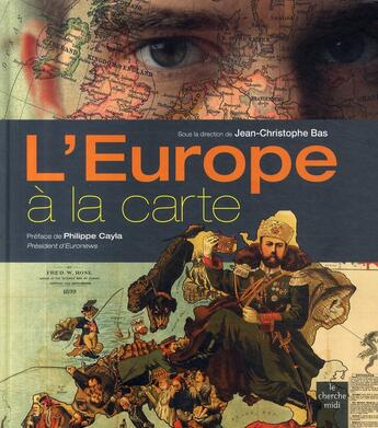 Couverture du livre « L'Europe à la carte » de Bas/Cayla aux éditions Cherche Midi