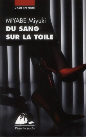 Couverture du livre « Du sang sur la toile » de Miyuki Miyabe aux éditions Picquier