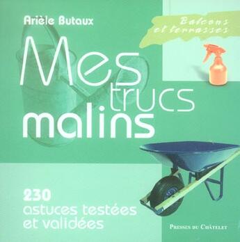 Couverture du livre « Jardin, Mes Trucs Malins » de Arièle Butaux aux éditions Presses Du Chatelet