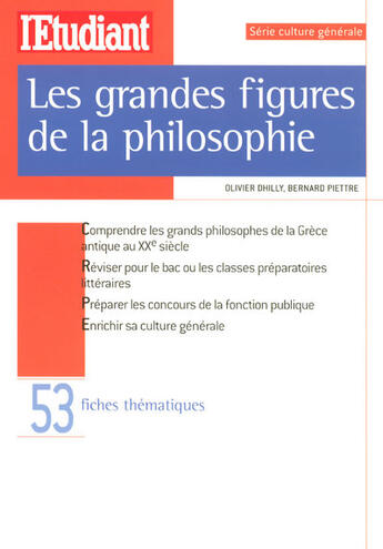 Couverture du livre « Les grandes figures de la philosophie » de Dhilly/Piettre aux éditions L'etudiant