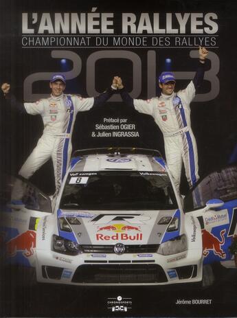 Couverture du livre « L'année rallyes 2013-2014 » de Jerome Bourret aux éditions Chronosports