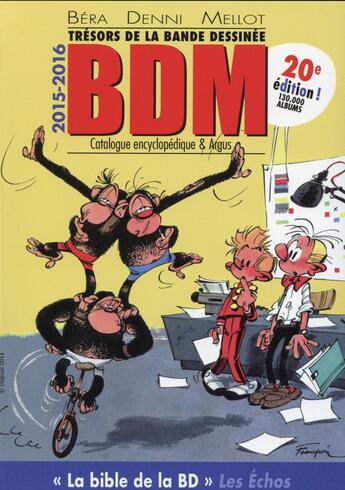 Couverture du livre « BDM, trésors de la bande dessinée : Catalogue & argus (édition 2015/2016) » de Michel Bera et Michel Denni et Philippe Mellot aux éditions Amateur