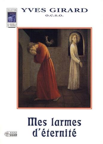 Couverture du livre « Mes larmes d'éternité » de Yves Girard aux éditions Mediaspaul