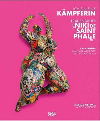 Couverture du livre « Niki de saint phalle i'm a fighter /anglais/allemand » de Krempel Ulrich/Rasmu aux éditions Hatje Cantz