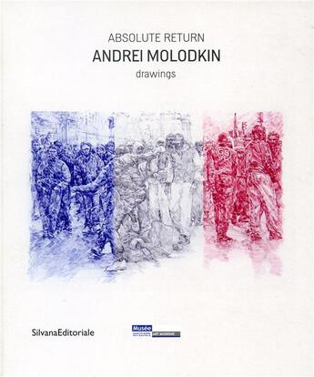 Couverture du livre « Absolute return ; Andreï Molodkin ; drawings » de  aux éditions Silvana