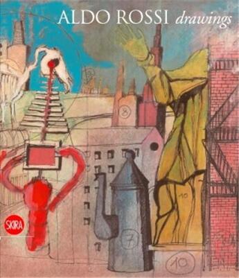Couverture du livre « Aldo rossi drawings » de Germano Celant aux éditions Skira