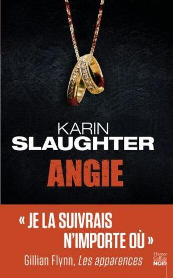 Couverture du livre « Angie » de Karin Slaughter aux éditions Harpercollins