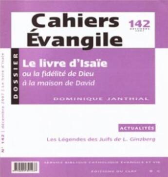 Couverture du livre « Cahiers evangile numero 142 le livre d'isaie » de Dominique Janthial aux éditions Cerf