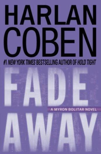 Couverture du livre « Fade Away » de Harlan Coben aux éditions Epagine