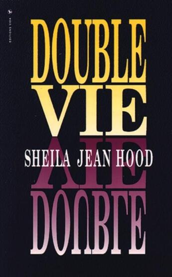 Couverture du livre « Double vie » de Sheila Jean Hood aux éditions Vida