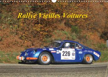 Couverture du livre « Rallye Vieilles Voitures (Calendrier mural 2020 DIN A3 horizontal) ; Rallye voitures des années 80 (Calendrier mensuel, 14 Pages ) » de Patrick Cannaux aux éditions Calvendo