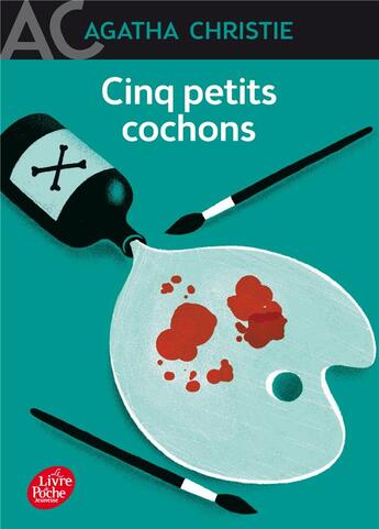 Couverture du livre « Les cinq petits cochons » de Agatha Christie aux éditions Le Livre De Poche Jeunesse