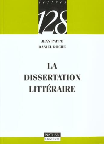 Couverture du livre « La Dissertation » de Roche et Pappe aux éditions Nathan