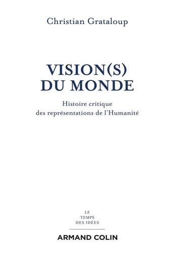 Couverture du livre « Les fractures du monde ; géohistoire des quatre hémisphères » de Christian Grataloup aux éditions Armand Colin