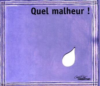 Couverture du livre « Quel malheur » de Beaudout/Franek Ghis aux éditions Casterman