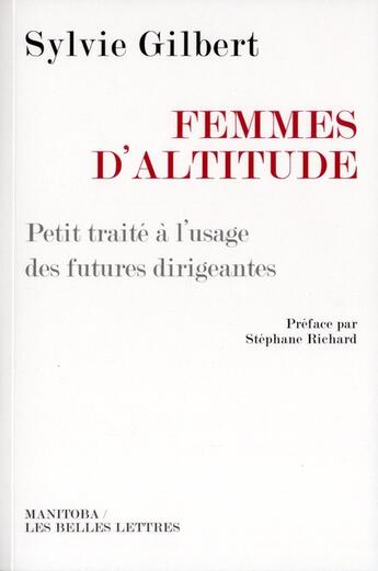 Couverture du livre « Femmes d'altitude » de Sylvie Gilbert aux éditions Manitoba