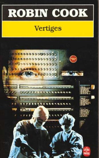 Couverture du livre « Vertiges » de Robin Cook aux éditions Le Livre De Poche