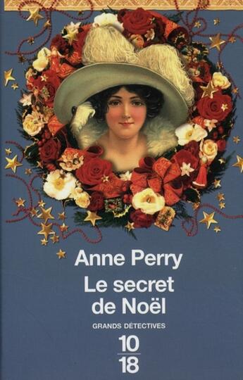 Couverture du livre « Le secret de Noël » de Anne Perry aux éditions 10/18