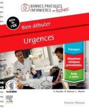 Couverture du livre « Bien débuter : urgences » de David Naudin et Loic Martin et Sebastien Kerever aux éditions Elsevier-masson
