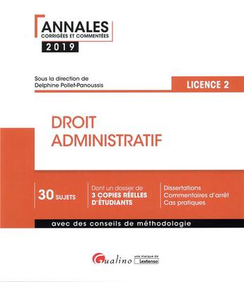 Couverture du livre « Droit administratif ; licence 2 (édition 2019) » de Delphine Pollet-Panoussis aux éditions Gualino