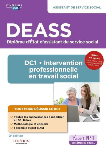 Couverture du livre « DEASS - DC1 intervention professionnelle en travail social : diplôme d'Etat assistant de service social » de Sarah Ferrand aux éditions Vuibert