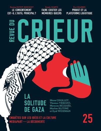 Couverture du livre « Revue du Crieur N° 25 - La solitude de Gaza » de La Découverte/Mediapart aux éditions La Decouverte